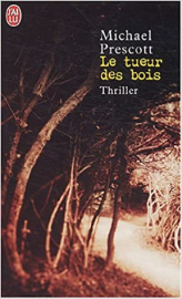 Le Tueur des bois